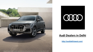 Audi Dealers in Delhi