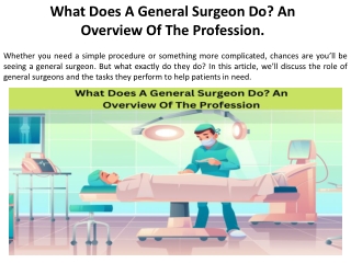 Why Should You Become a General Surgeon A Summary of the Industry