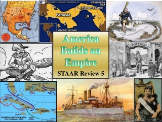 America Builds an Empire STAAR Review 5