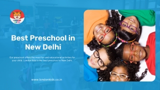 London Kids Preschool in New Delhi, Playschool in New Delhi