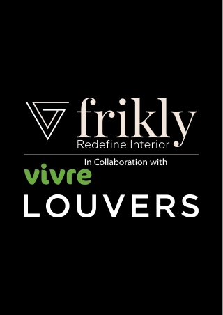 VIVRE LOUVERS AND PLANKS | Frikly