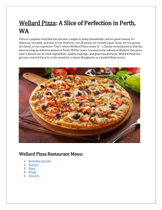 Upto 10% off order now - Wellard Pizza restaurant menu<