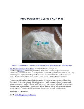 Pure Potassium Cyanide KCN Pills