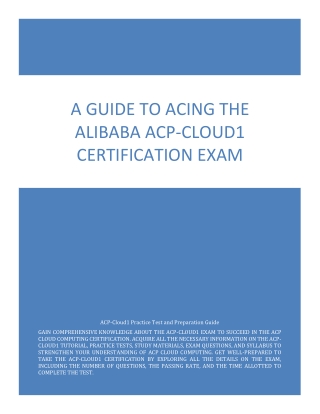 A Guide to Acing the Alibaba ACP-Cloud1 Certification Exam