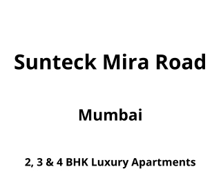 Sunteck Mira Road Mumbai | E-Brochure