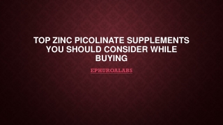 TOP ZINC PICOLINATE SUPPLEMENTS