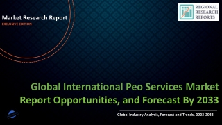 International Peo Services Market Size, Share, Trends and Future Scope Forecast