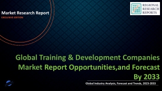 Training & Development Companies Market to Experience Significant Growth by 2033