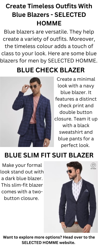 Create Timeless Outfits With Blue Blazers - SELECTED HOMME