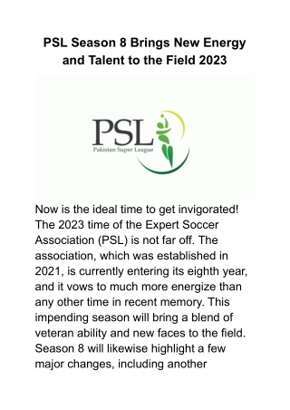 PSL Season 8 Brings New Energy and Talent to the Field 2023