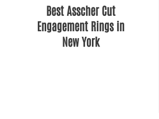 Best Asscher Cut Engagement Rings in New York