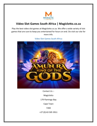 Video Slot Games South Africa  Magiclotto.co.za