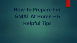 How To Prepare For GMAT At Home