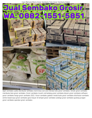 Ô88ᒿ•1551•5851 (WA) Mau Buka Usaha Grosir Sembako Cara Usaha Grosir Sembako