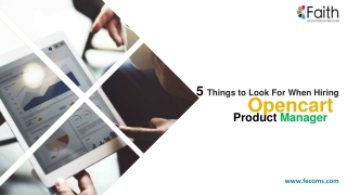 5 Things to Look For When Hiring an Opencart Product Manager