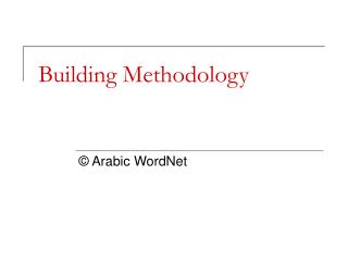 Building Methodology