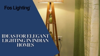 Ideas for Elegant Lighting in Indian Homes