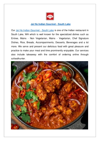 Get up to 10% offer - Jai Ho Indian Gourmet South Lake