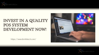 Invest in a Quality Pos System Development Now!