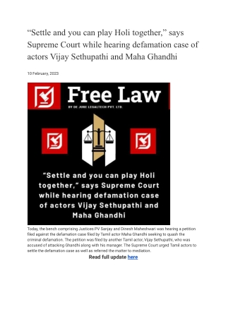 “Settle and you can play Holi together,” says Supreme Court while hearing defamation case of actors Vijay Sethupathi and