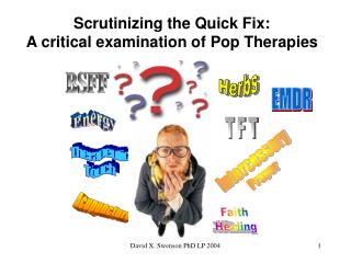 Scrutinizing the Quick Fix: A critical examination of Pop Therapies
