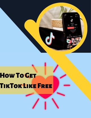 How To Get TikTok Like Free