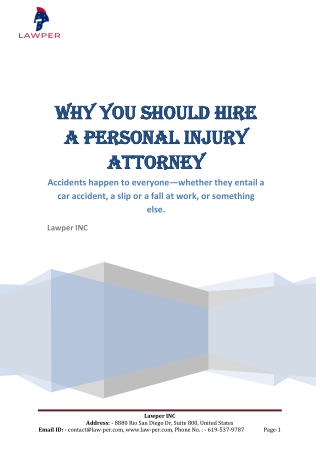 Why You Should Hire A Personal Injury Attorney
