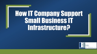 How IT Company Support Small Business IT Infrastructure