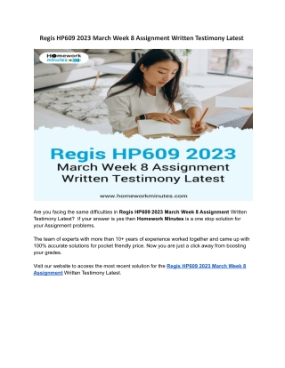 Regis HP609 2023 March Week 8 Assignment Written Testimony Latest