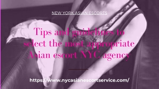 Tips and guidelines to select the most appropriate Asian model NYC agency