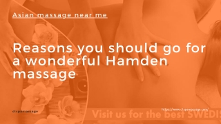 Reasons you should go for a wonderful Hamden massage