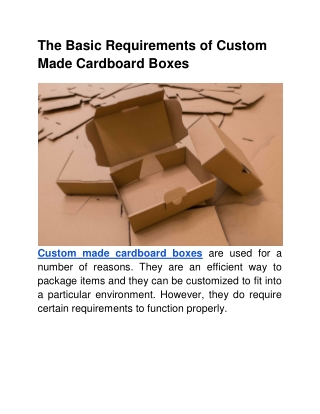 The Basic Requirements of Custom Made Cardboard Boxes