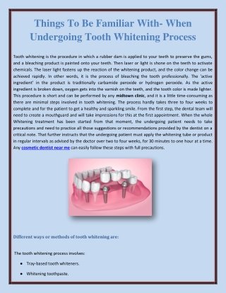 Things To Be FamiliThings To Be Familiar With- When Undergoing Tooth Whitar Wit1