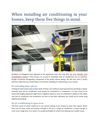 When installing air conditioning in your homes