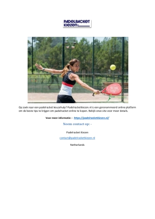 Hulp bij het kiezen van padelrackets | Padelracketkiezen.nl