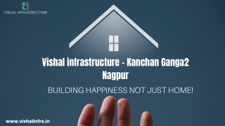 Vishal infrastructure - Kanchan Ganga II Nagpur