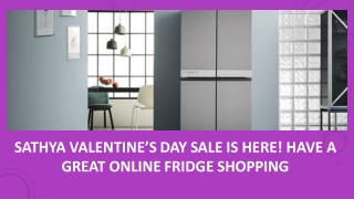 Sathya Valentine’s Day Sale is here