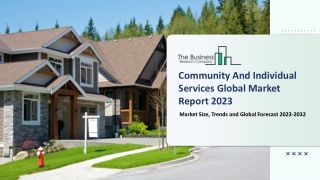 Community And Individual Services Market