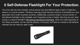 6 Self-Defense Flashlight For Your Protection.