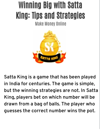 Winning Big with Satta King: Tips and Strategies