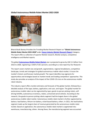 Global Autonomous Mobile Robot Market 2022-2028