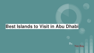 Best Islands to Visit in Abu Dhabi