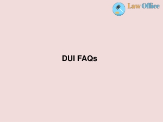 DUI FAQs