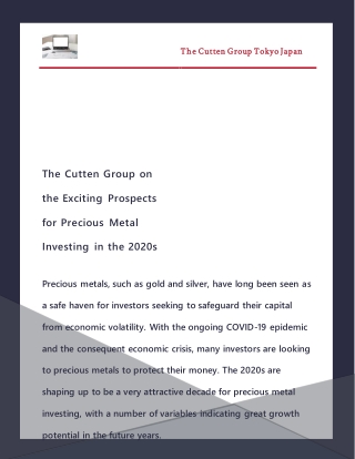 The Cutten Group on the Exciting Prospects for Precious Metal Investing in the 2020s