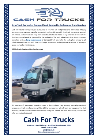 Scrap Truck Removal or Damaged Truck Removal by Professional Truck Wreckers