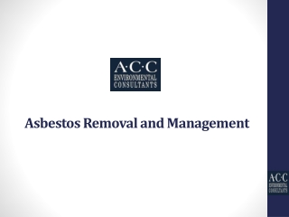 Asbestos Removal and Management