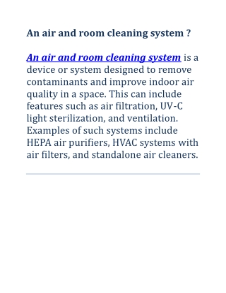 An air and room cleaning system