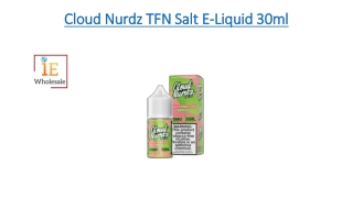 Cloud Nurdz TFN Salt E-Liquid 30ml