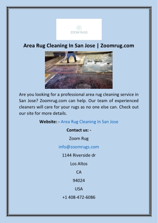 Area Rug Cleaning In San Jose  Zoomrug