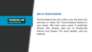 Taxi To Tomorrowland  Tomorrowland-taxi.com